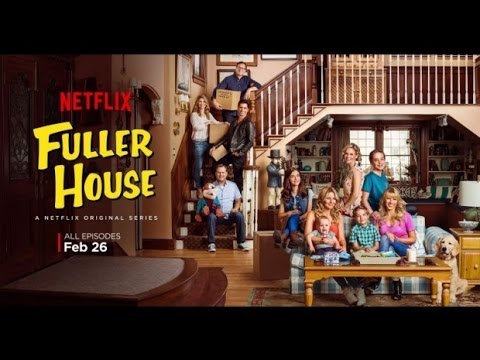 OPINION: Fuller House, Lesser Fans