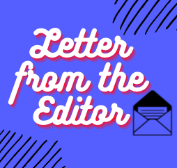 Letter from the Editor